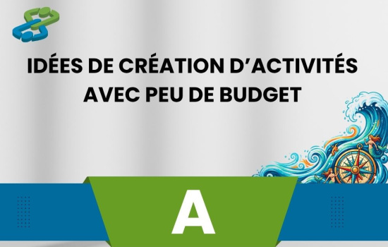 Idées de création d’activités avec peu de budget