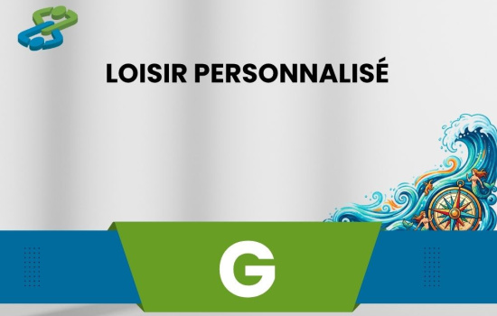 Loisir personnalisé