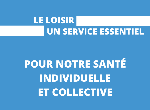 Le loisir, un service essentiel